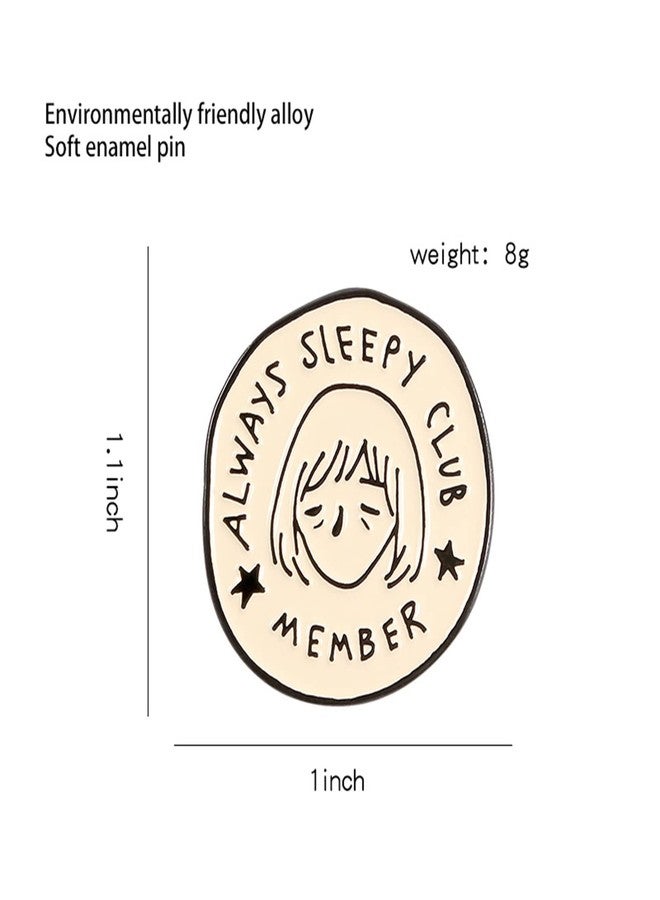 FORUBUS Funny Cat Stay Pawsitive Brooch Pins - Always Sleepy Club Brooch pin - Express Your Mood in Style-sleepy - Image 3
